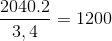 \frac{2040.2}{3,4} = 1200