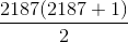 \frac{2187(2187 +1)}{2}