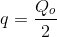 q=\frac{Q_{o}}{2}