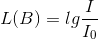L(B)=lg\frac{I}{I_{0}}