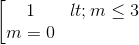 \left [ \begin{matrix} 1<m\leq 3 & \\ m=0 & \end{matrix}
