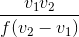 \frac{v_{1}v_{2}}{f(v_{2}-v_{1})}