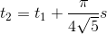 t_{2}=t_{1}+\frac{\pi }{4\sqrt{5}}s
