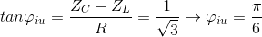 tan\varphi _{iu}=\frac{Z_{C}-Z_{L}}{R}=\frac{1}{\sqrt{3}}\rightarrow \varphi _{iu}=\frac{\pi }{6}