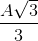 \frac{A\sqrt{3}}{3}