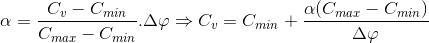 \alpha =\frac{C_{v}-C_{min}}{C_{max}-C_{min}}.\Delta \varphi \Rightarrow C_{v}=C_{min}+\frac{\alpha (C_{max}-C_{min})}{\Delta \varphi }