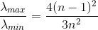 \frac{\lambda _{max}}{\lambda _{min}}=\frac{4(n-1)^{2}}{3n^{2}}