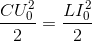 \frac{CU_{0}^{2}}{2}=\frac{LI_{0}^{2}}{2}