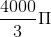 \frac{4000}{3}\Pi