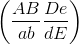 \left ( \frac{AB}{ab} \frac{De}{dE}\right )