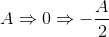 A\Rightarrow 0\Rightarrow -\frac{A}{2}