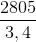\frac{2805}{3,4}