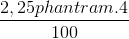 \frac{2,25phantram .4}{100}