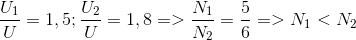 \frac{U_{1}}{U}=1,5 ;\frac{U_{2}}{U}=1,8 =>\frac{N_{1}}{N_{2}}=\frac{5}{6}=>N_{1} < N_{2}