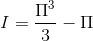 I =\frac{\Pi ^{3}}{3}-\Pi