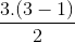 \frac{3.(3-1)}{2}