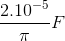 \frac{2.10^{-5}}{\pi }F