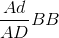 \frac{Ad}{AD}BB