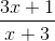 \frac{3x+1}{x+3}