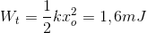 W_{t}=\frac{1}{2}kx_{o}^{2}=1,6mJ