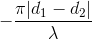 -\frac{\pi |d_{1}-d_{2}|}{\lambda }