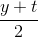 \frac{y+t}{2}