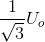 \frac{1}{\sqrt{3}}U_{o}