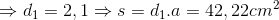 \Rightarrow d_{1}=2,1\Rightarrow s=d_{1}.a=42,22cm^{2}