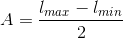 A=\frac{l_{max}-l_{min}}{2}