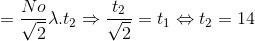 =\frac{No}{\sqrt{2}}\lambda .t_{2} \Rightarrow \frac{t_{2}}{\sqrt{2}}=t_{1}\Leftrightarrow t_{2}=14