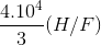 \frac{4.10^{4}}{3}(H/F)