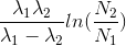 \frac{\lambda _{1}\lambda _{2}}{\lambda _{1}-\lambda _{2}}ln(\frac{N_{2}}{N_{1}})