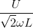 \frac{U}{\sqrt{2}\omega L}