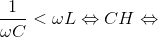 \frac{1}{\omega C}< \omega L\Leftrightarrow CH\Leftrightarrow