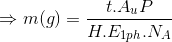 \Rightarrow m(g)=\frac{t.A_{u}P}{H.E_{1ph}.N_{A}}