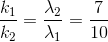 \frac{k_{1}}{k_{2}}=\frac{\lambda _{2}}{\lambda _{1}}=\frac{7}{10}