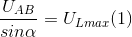 \frac{U_{AB}}{sin\alpha }=U_{Lmax}(1)