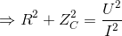 \Rightarrow R^{2}+Z_{C}^{2}=\frac{U^{2}}{I^{2}}