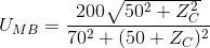 U_{MB}=\frac{200\sqrt{50^{2}+Z_{C}^{2}}}{70^{2}+(50+Z_{C})^{2}}