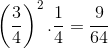 \left ( \frac{3}{4} \right )^{2}.\frac{1}{4}=\frac{9}{64}