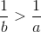 \frac{1}{b}>\frac{1}{a}