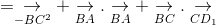 = \underset{-BC^{2}}{\rightarrow} + \underset{BA}{\rightarrow}.\underset{BA}{\rightarrow} + \underset{BC}{\rightarrow}.\underset{CD_{1}}{\rightarrow}