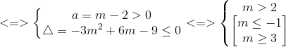 <=>\left\{\begin{matrix} a=m-2>0\\ \bigtriangleup =-3m^{2}+6m-9\leq 0 \end{matrix}\right.<=>\left\{\begin{matrix} m>2\\ \begin{bmatrix} m\leq -1\\ m\geq 3 \end{bmatrix} \end{matrix}\right.