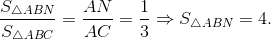 \frac{S_{\bigtriangleup ABN}}{S_{\bigtriangleup ABC}} = \frac{AN}{AC}=\frac{1}{3}\Rightarrow S_{\bigtriangleup ABN} =4.