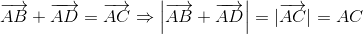 overrightarrow{AB}+overrightarrow{AD}=overrightarrow{AC}Rightarrow left | overrightarrow{AB}+overrightarrow{AD} 
ight |=|overrightarrow{AC}| = AC