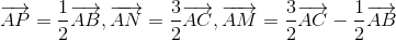 overrightarrow{AP}=frac{1}{2}overrightarrow{AB},overrightarrow{AN}=frac{3}{2}overrightarrow{AC},overrightarrow{AM}=frac{3}{2}overrightarrow{AC}-frac{1}{2}overrightarrow{AB}