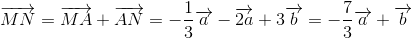 overrightarrow{MN}=overrightarrow{MA}+overrightarrow{AN}=-frac{1}{3}overrightarrow{a}-overrightarrow{2a}+3overrightarrow{b}=-frac{7}{3}overrightarrow{a}+overrightarrow{b}