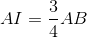 AI=frac{3}{4}AB