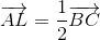 overrightarrow{AL}=frac{1}{2}overrightarrow{BC}