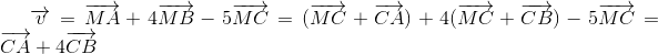 overrightarrow{v}=overrightarrow{MA}+4overrightarrow{MB}-5overrightarrow{MC}=(overrightarrow{MC}+overrightarrow{CA})+4(overrightarrow{MC}+overrightarrow{CB})-5overrightarrow{MC}=overrightarrow{CA}+4overrightarrow{CB}